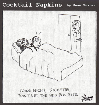 changed one letter from a far side cartoon i thought bed bug was